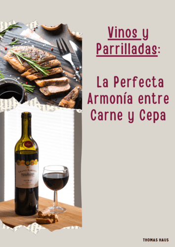 BONO Vinos y Parrilladas La perfecta Armonía entre Carne y Cepas